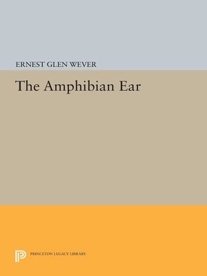 cover image of The Amphibian Ear
